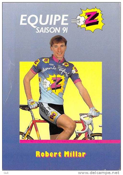 Sport  - CYCLISME -Equipe Z (vêtements) -Robert MILLAR -saison 91 (1991) *PRIX FIXE - Cycling