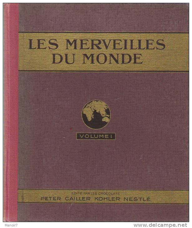 LES MERVEILLES DU MONDE - NESTLE (NPCK) - 1 - 1929 - Autres & Non Classés