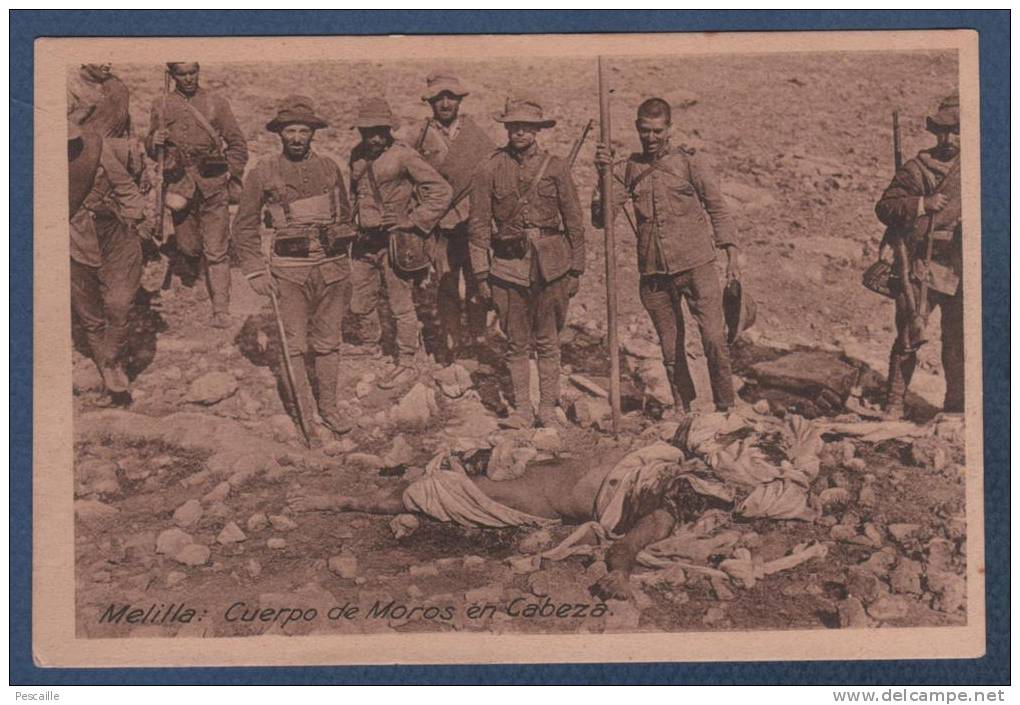 MILITARIA / MILITARES - CP MELILLA - CUERPO DE MOROS EN CABEZA - MAROC RIFF - 1922 - Melilla