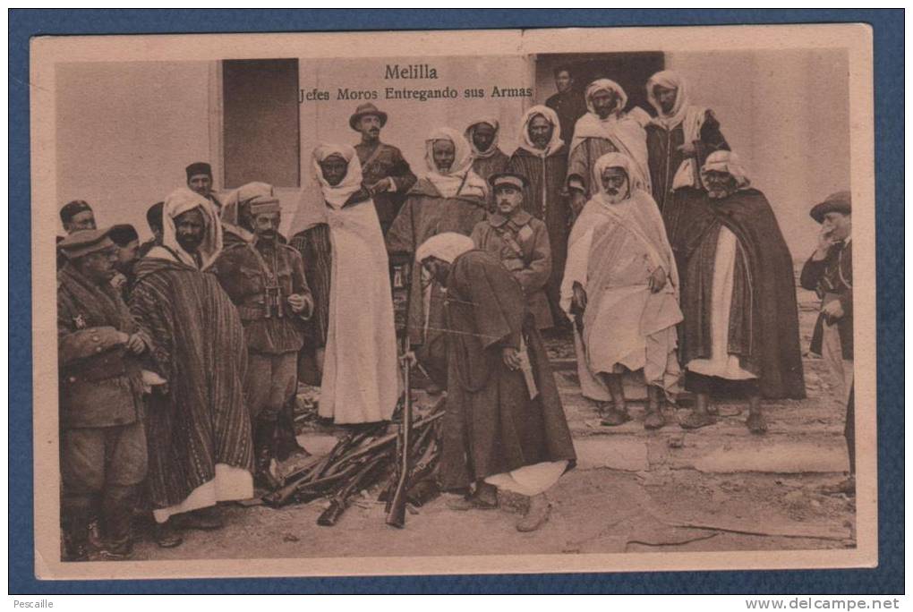 MILITARIA / MILITARES - CP MELILLA - JEFES MOROS ENTREGANDO SUS ARMAS - MAROC RIFF - 1923 - Melilla