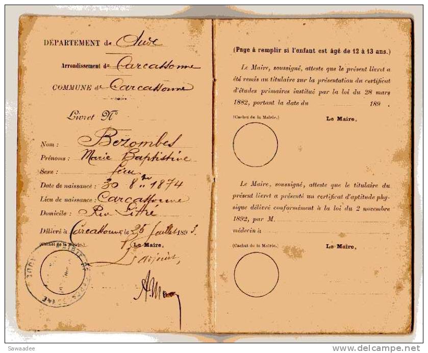 LIVRET - TRAVAIL DES ENFANTS DANS L´INDUSTRIE (LOI DU 2 NOVEMBRE 1892) - MARIE BEZOMBES - APPRENTIE - CARCASSONNE - 1893 - Diploma's En Schoolrapporten