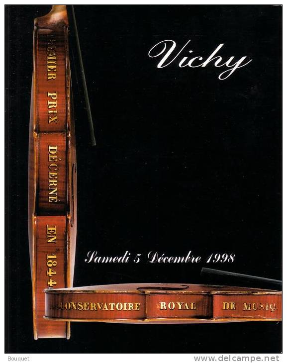 CATALOGUE DE VENTE A VICHY D'INSTRUMENTS DE MUSIQUE - VIOLONS , VIOLONCELLES ET ARCHETS - 1998 - Brocantes & Collections