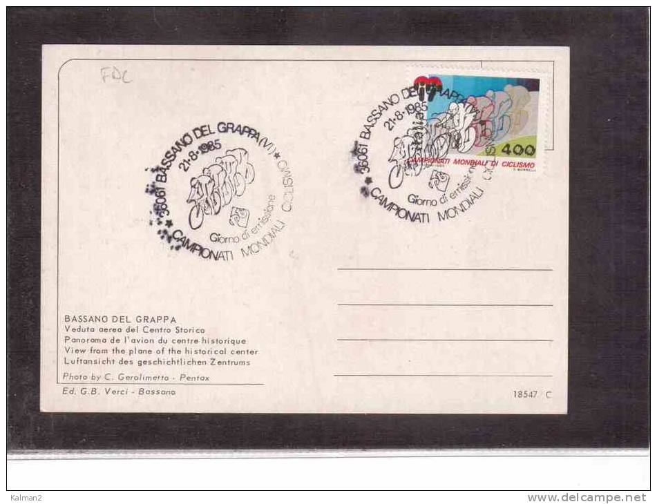 FDC924  -    CAMPIONATI MONDIALI DI CICLISMO 1985  -   BASSANO DEL GRAPPA  FDC  21.8.1985 - Ciclismo