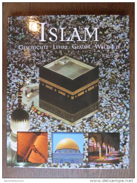 Markus Hattstein "Islam" Geschichte, Lehre, Glaube, Weltbild, Gebundene Ausgabe - Islamism
