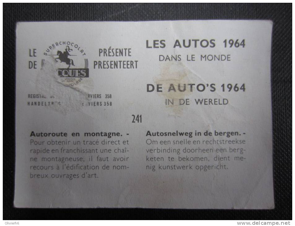 CHROMO (M33) LES AUTOS 1964 Dans Le Monde (2 Vues) N°241 AUTOROUTEV EN MONTAGNE Chocolat Jacques - Jacques