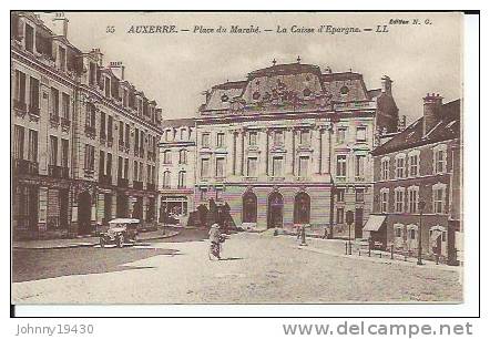 55 - AUXERRE - PLACE DU MARCHE - LA CAISSE D'EPARGNE  ( Animées - BANQUE SOCIETE GENERALE ) - Auxerre