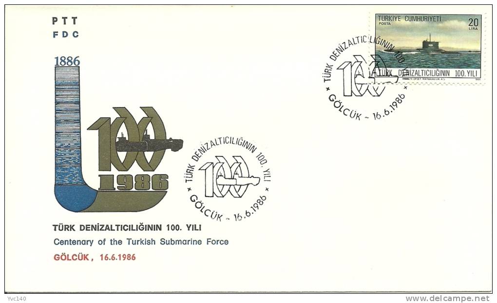 Turkey; FDC 1986 Centenary Of The Turkish Submarine Force - FDC