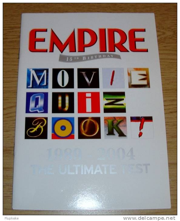 Empire 15th Birthday Movie Quiz Book 1989-2004 The Ultimate Test - Entretenimiento