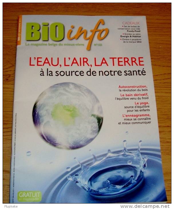 Bio Info 122 Septembre 2012 L'Eau, L'Ai, La Terre à La Source De Notre Santé - Geneeskunde & Gezondheid