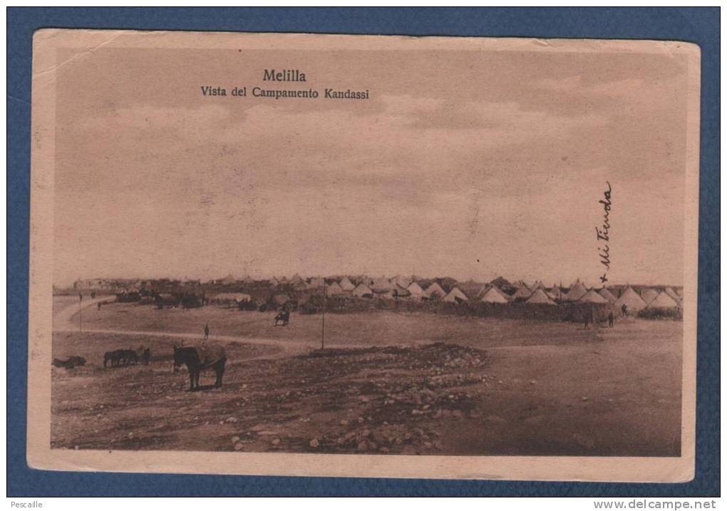 MILITARIA / MILITARES - CP MELILLA - VISTA DEL COMPAMENTO KANDASSI - MAROC RIF - 1922 - Melilla