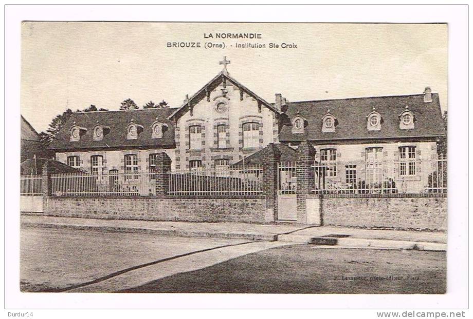 BRIOUZE ( Orne )  Institution Ste-Croix - Briouze