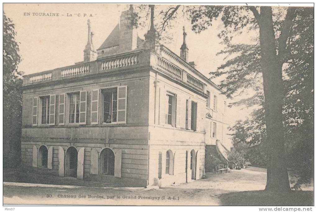 LE GRAND PRESSIGNY - Chateau Des Bordes - Le Grand-Pressigny