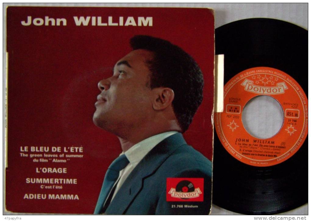 John WILLIAM 45T EP VINYLE  ORIGINALLe Bleu De L'été Du Film " Alamo"  EX / EX - 45 T - Maxi-Single