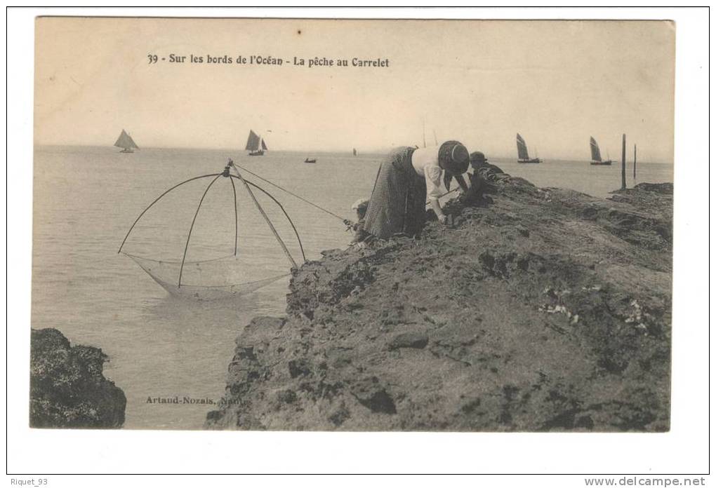 39-Sur Les Bords De L'Océan - La Pêche Au Carrelet (oblitération à Concarneau) - Fishing