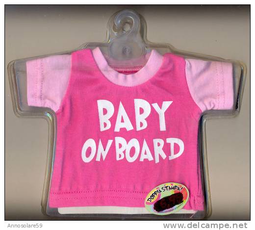 T - SHIRT - PER AUTO DA ATTACCARE AL VETRO - BABY ON BOARD - NUOVO - LEGGI - Altri & Non Classificati