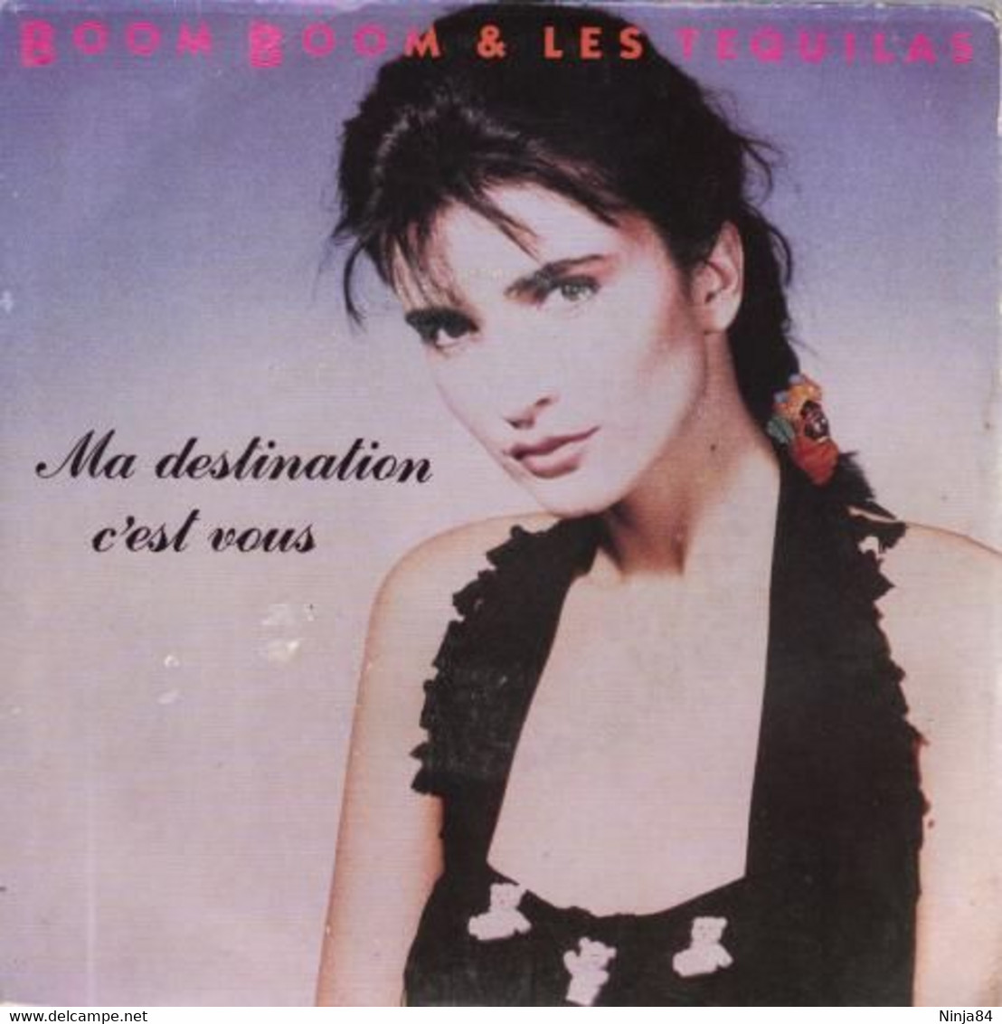 SP 45 RPM (7")  Boom Boom & Les Tequilas  "  Ma Destination C'est Vous  " - Other - French Music