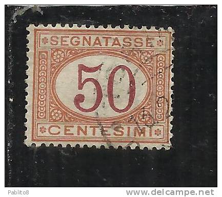 ITALIA REGNO ITALY KINGDOM 1870 - 1874 SEGNATASSE TAXES DUE TASSE CIFRA NUMERAL CENTESIMI 50 TIMBRATO USED - Taxe