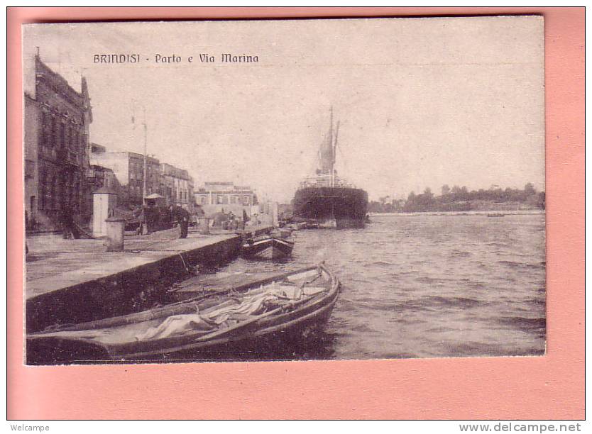 OUDE POSTKAART ITALIE ITALIA  BRINDISI PORTO E VIA MARINA - Brindisi