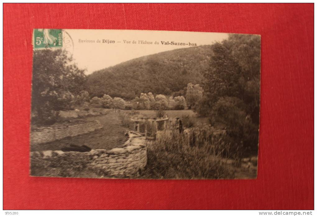 ENVIRONS DE DIJON VUE DE L'ECLUSE DU VAL SUZON BAS - Autres & Non Classés