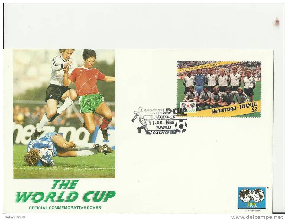 TUVALU 1986 - FDC SOCCER FIFA WORLD CUP MEXICO 86 .W GERMANY NANUMAGA - TUVALU W 1 ST OF $ 2.00 POSTM NANUMAGA - TUVALU - Tuvalu