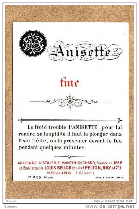 ETIQUETTE - ALLIER - ANCIENNE MANTIN-RICHARD ET ETS LOUIS BELLOR - PELTON , RAY & CIE - ANISETTE FINE - 120 X 87 Mm - Autres & Non Classés