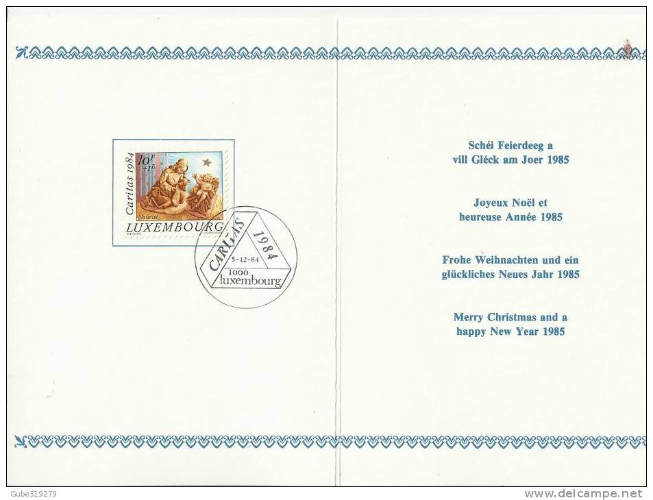 LUXEMBOURG 1984 -CHRISTMAS -CARITAS- POST OFFICE GREETING CARD  POSTM. CARITAS  WITH 1 CARITAS STAMP OF YEAR 1984 STAMP - Tarjetas Conmemorativas