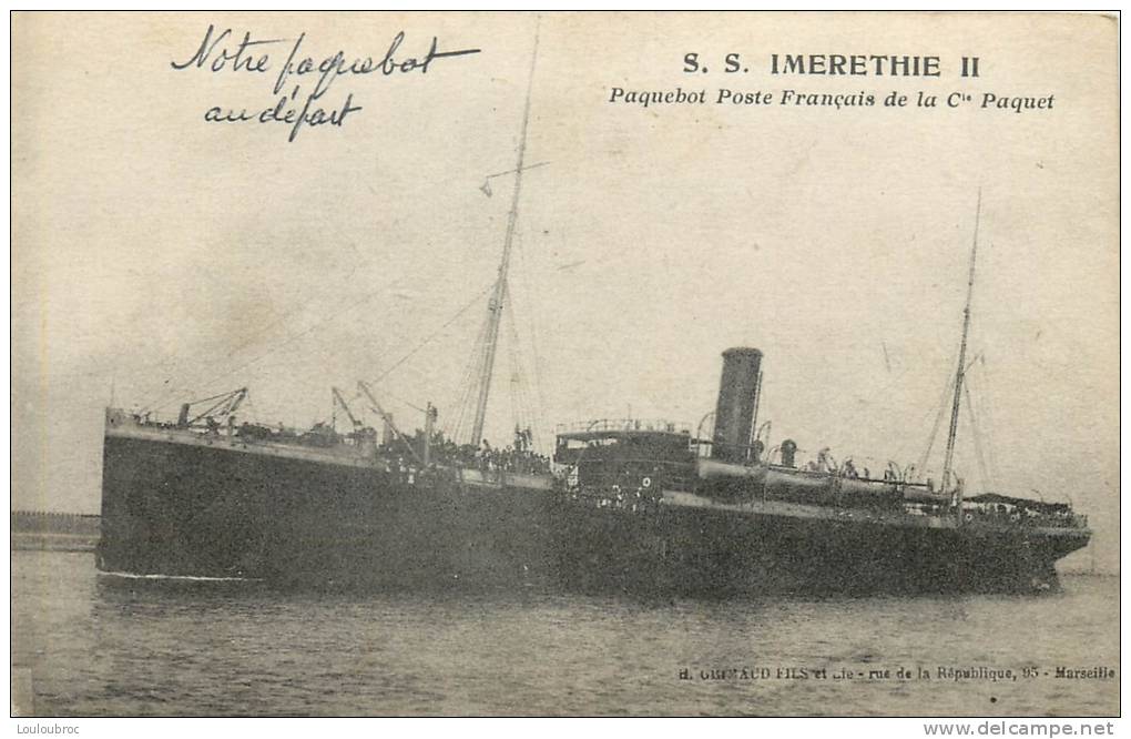 PAQUEBOT S.S. IMERETHIE II PAQUEBOT POSTE FRANCAIS DE LA CIE PAQUET - Steamers