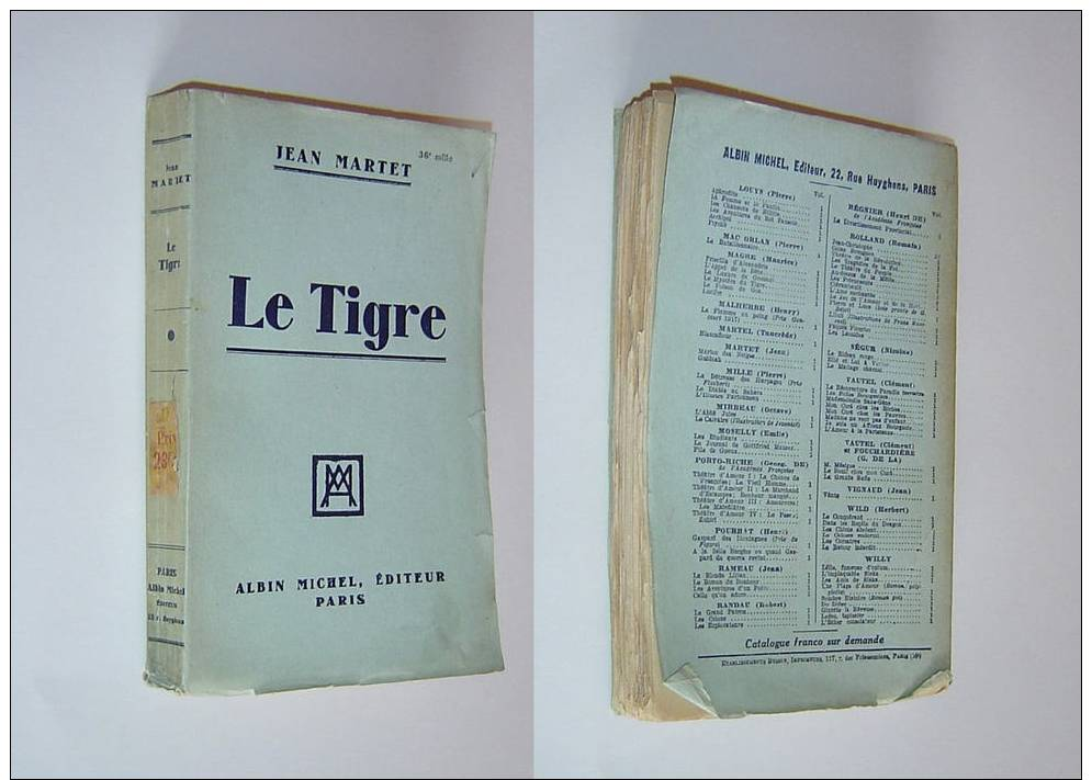 LE TIGRE Jean Martet ALBIN MICHEL - 1901-1940