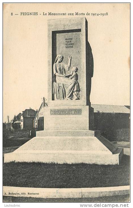 59 FEIGNIES LE MONUMENT AUX MORTS 14/18 - Feignies