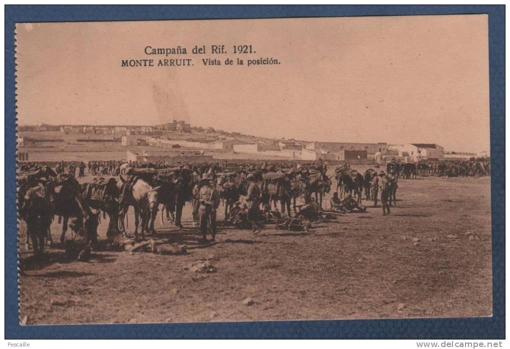 MILITARES - CP CAMPAÑA DEL RIF 1921 - MONTE ARRUIT - VISTA DE LA POSICION - Otras Guerras