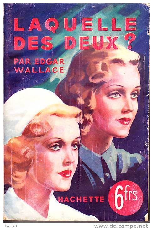 C1 Edgar WALLACE Laquelle Des Deux EPUISE The Double 1940 - Hachette - Point D'Interrogation