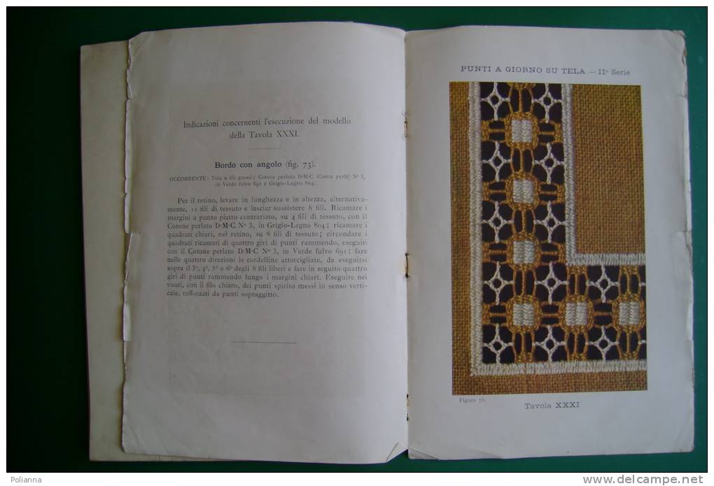 PFE/42 Biblioteca DMC PUNTI A GIORNO II^ Serie Ed.Dillmont - Mulhouse Anni '20/ricamo - Autres & Non Classés