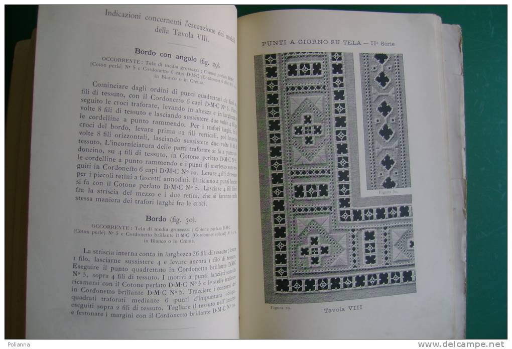 PFE/42 Biblioteca DMC PUNTI A GIORNO II^ Serie Ed.Dillmont - Mulhouse Anni '20/ricamo - Autres & Non Classés