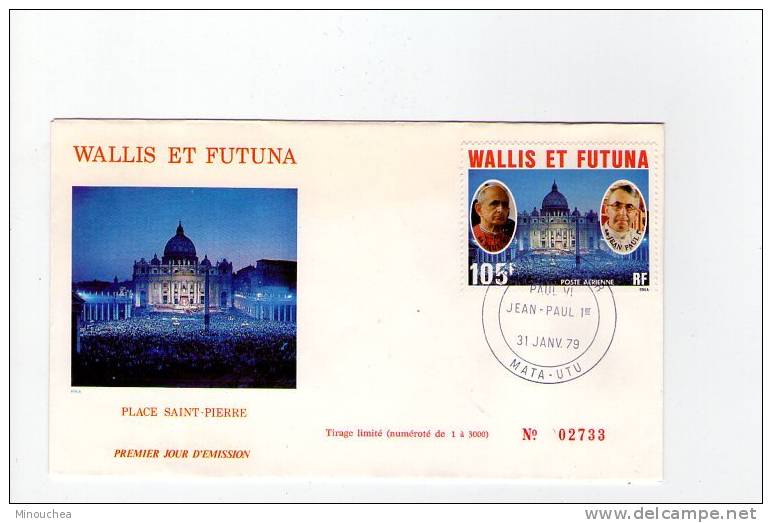 FDC Wallis Et Futuna - Poste Aérienne - Paul VI Et Jean Paul 1er - Obl Du 31/01/79 (1er Jour) - FDC