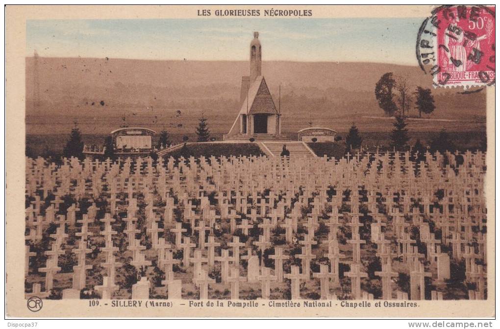 CPA -51- MARNE - SILLERY  -  Fort De La Pompelle-Cimetiere National-Chapelle Et Ossuaires - Sillery