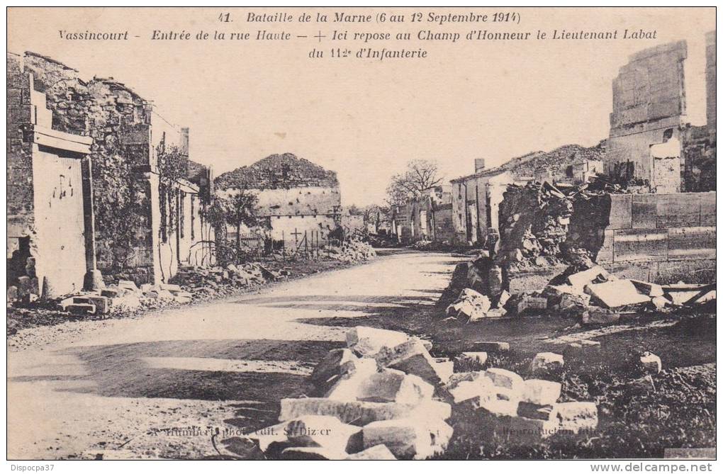 CPA -55-  MEUSE  - VASSINCOURT -  Bataille De La Marne-Entrée De La Rue Haute - Vavincourt