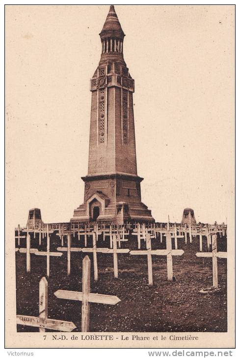 NOTRE DAME DE LORETTE, Le Phare Et Le Cimetière - Soldatenfriedhöfen