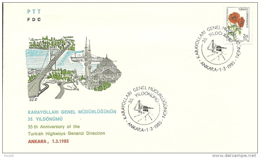 Turkey; Special Postmark 1985 35th Anniv. Of General Direction Of Turkish Highways - FDC