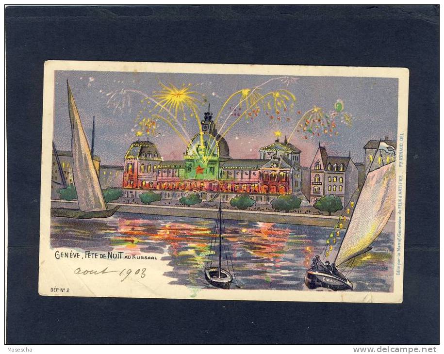 Genève, Fête De Nuit Au Kursaal, 1903 ( 112 - Otros & Sin Clasificación