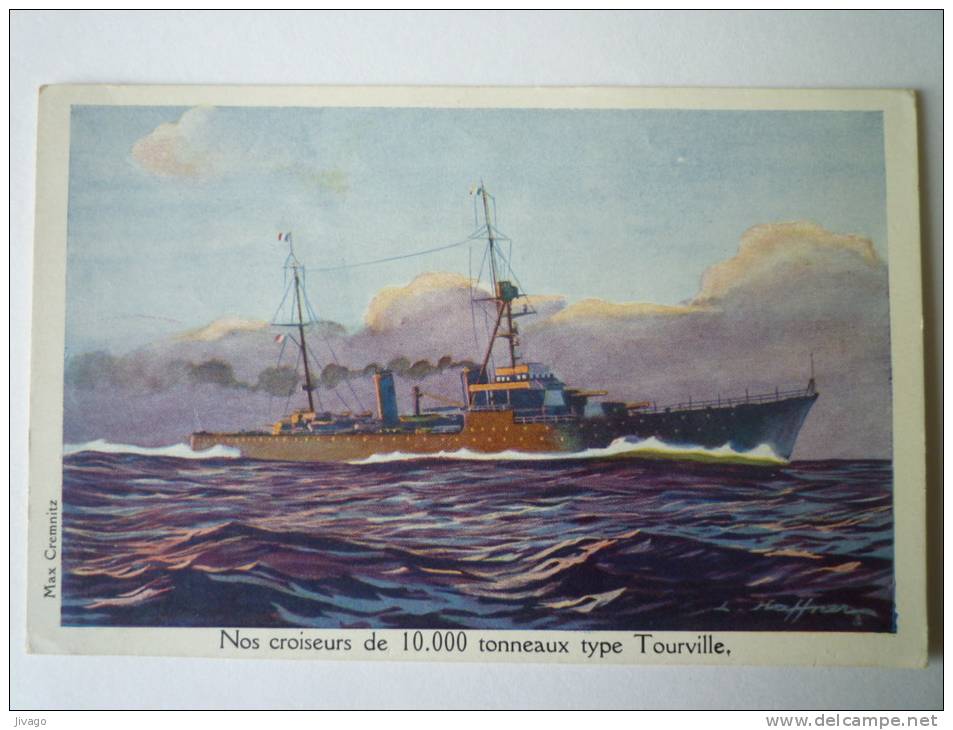 Illustrateur  HAFFNER  :  Nos Croiseurs De 10.000 Tonneaux Type Tourville  -  Carte Couleur - Haffner