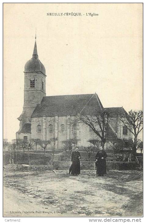 NEUILLY L'EVEQUE L'EGLISE PRETRES 52 - Neuilly L'Eveque