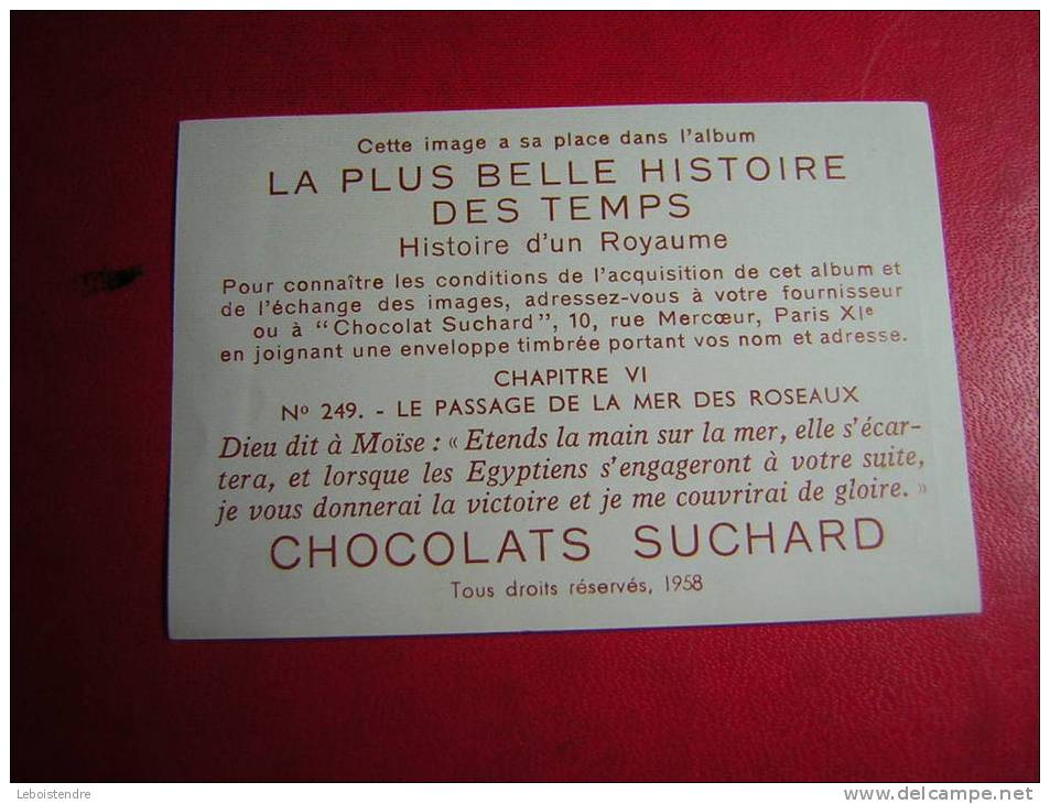 IMAGE CHOCOLAT / CHOCOLATS SUCHARD  N° 249 LE PASSAGE DE LA MER DES ROSEAUX LA PLUS BELLE HISTOIRE DES TEMPS - Suchard