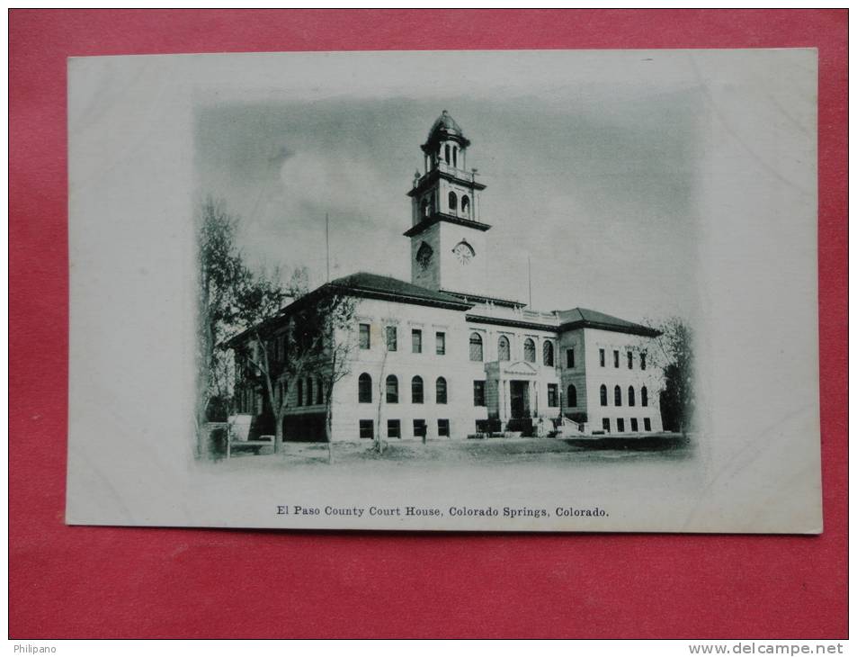 - Colorado > Colorado Springs= El Paso County Court House= Ref 871 - Colorado Springs