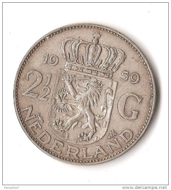 PAYS - BAS  2 1/2 GULDEN 1959  ARGENT  QUALITE ! - Gold- & Silbermünzen