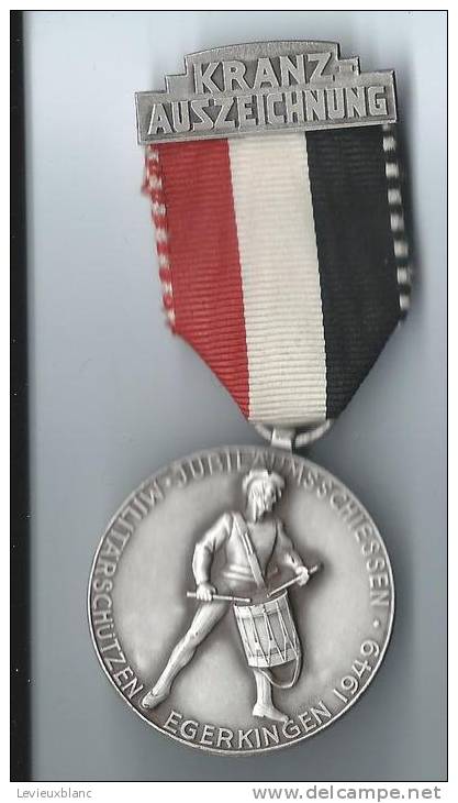 SUISSE/ Médaille/ Sport/TIR/Kranzauszeichnung/Tambour/EGERKINGEN/Soleure/Huguenin Le Locle/1949 SUI42 - Andere & Zonder Classificatie