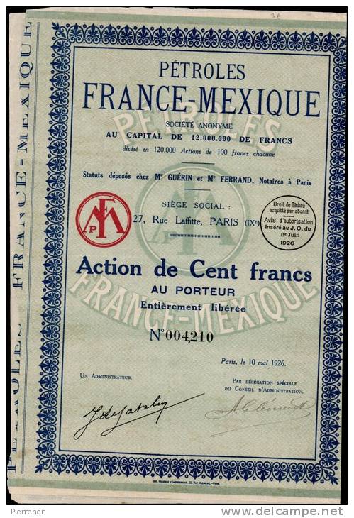 PETROLES FRANCE MEXIQUE _ ACTION DE CENT FRANCS AU PORTEUR _ 10.05.1926 - Oil