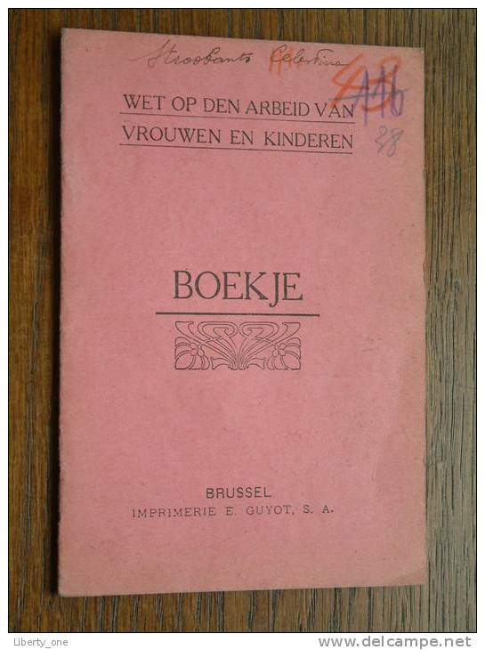 WET Op Den ARBEID Der VROUWEN En KINDEREN Stroobants Celestina DRIESLINTER Boekje N° 1 !! Anno 1941 ( Zie Foto´s ) ! - Wetten & Decreten