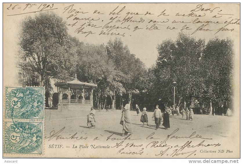 Setif   La Place Nationale Kiosque A Musique Ecrite 1903 - Sétif