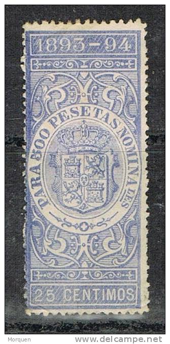 Sello Fiscal 25 Cts Azul 1893-1894 * - Fiscaux