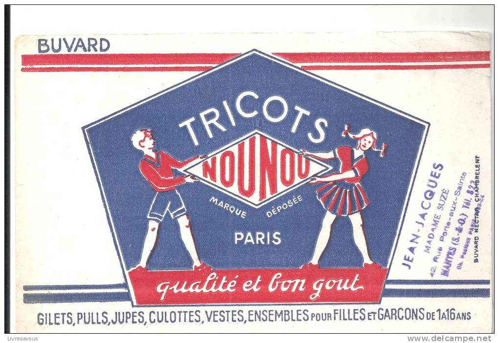 Buvard Tricots NOUNOU Paris Qualité Et Bon Gout. Buvard Offert Par Madame Suzé 42 Rue Porte-aux-Saint à Mantes (S&O) - Textile & Clothing